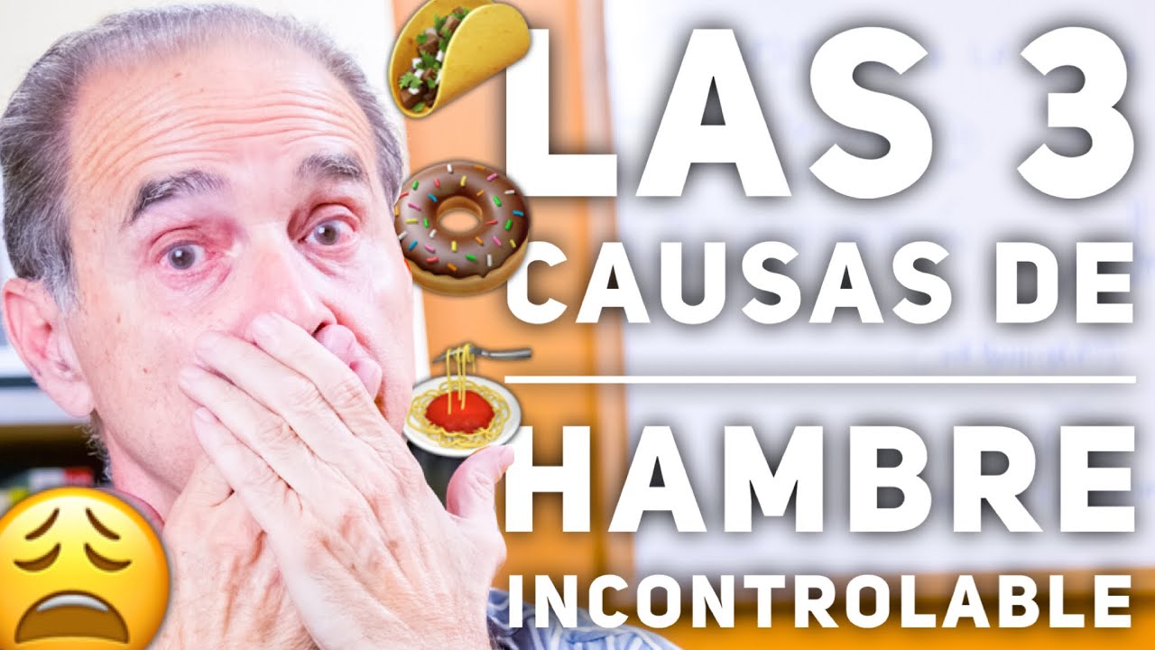 aumento exagerado de la sensación de hambre
