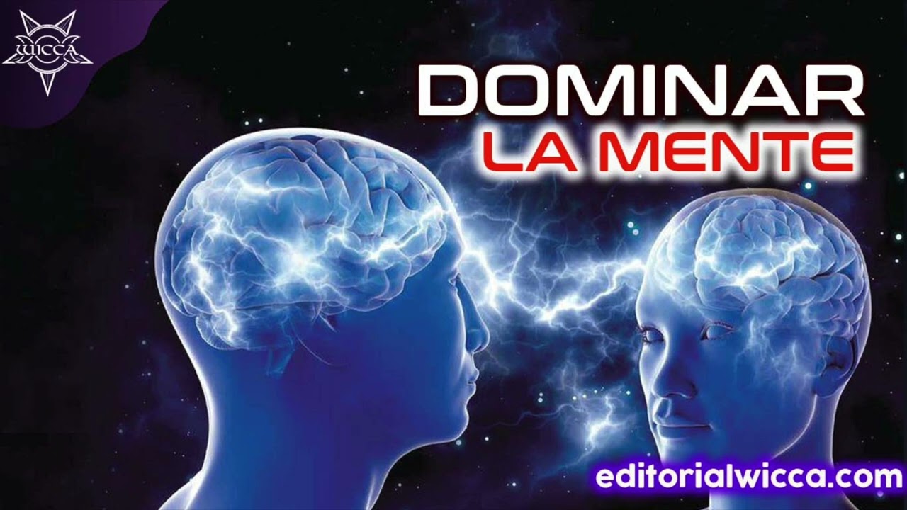 como dominar la mente de un hombre a distancia