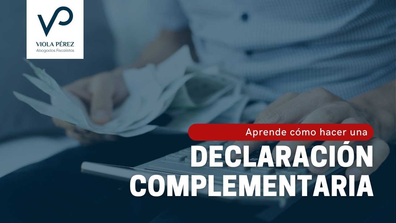 como hacer una complementaria por atrasos