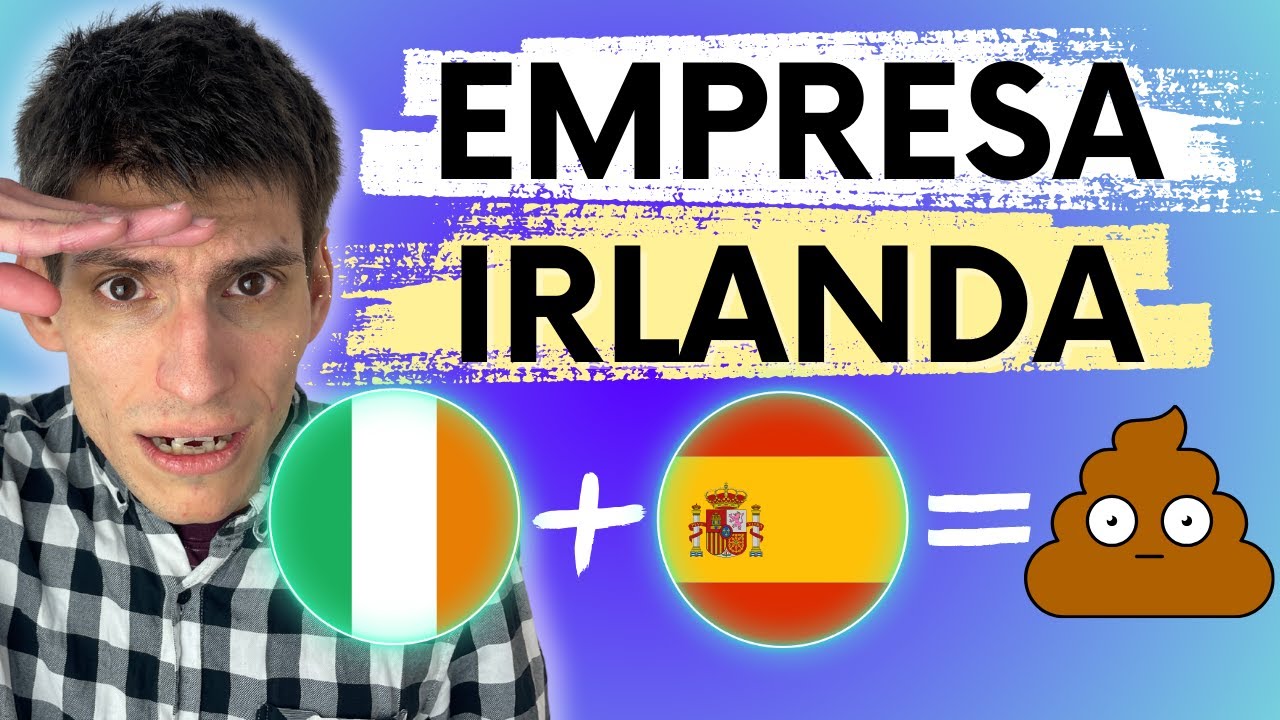 crear empresa en irlanda operar españa