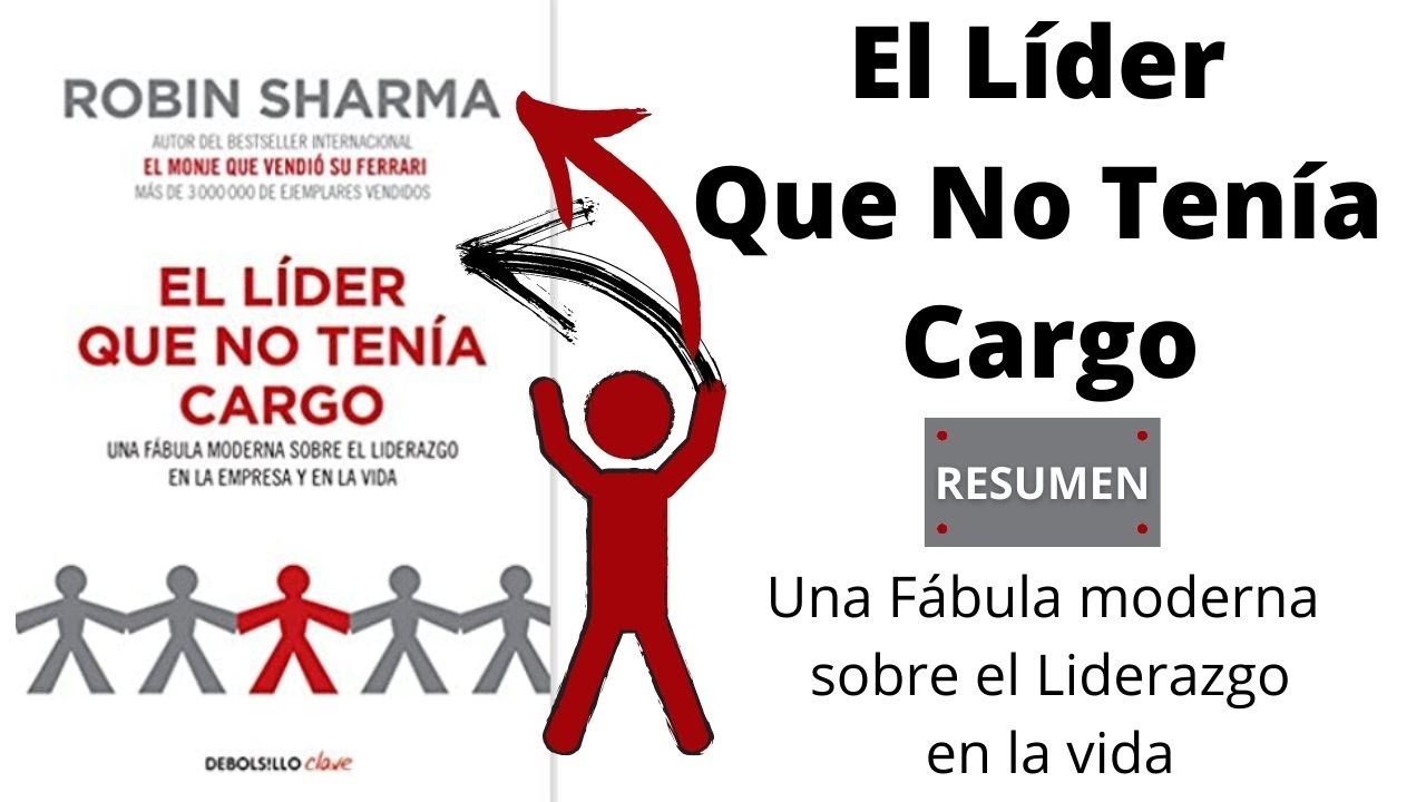 el lider que no tenia cargo resumen