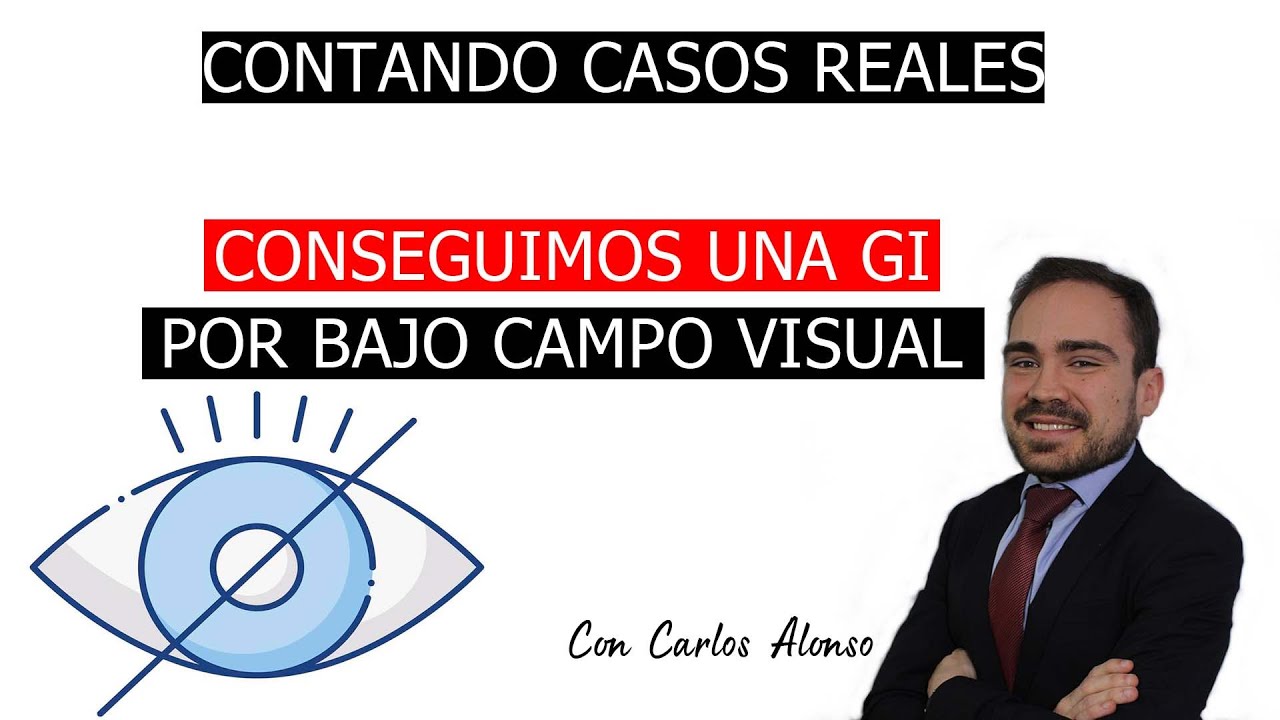 foro de gran invalidez por incapacidad visual