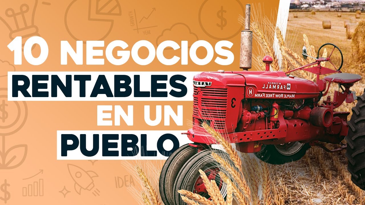ideas para mejorar un pueblo pequeño