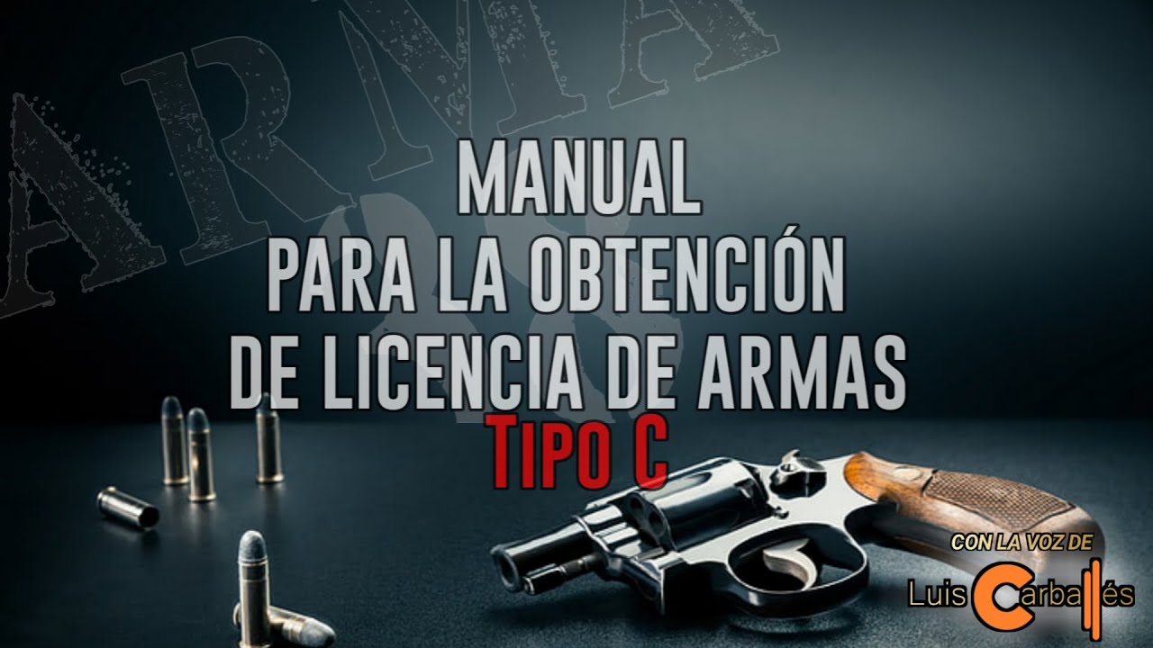 licencia de armas tipo c vigilantes