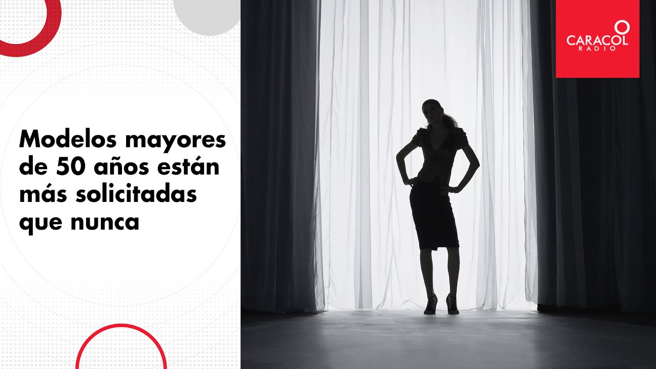 se buscan modelos mayores de 50 años