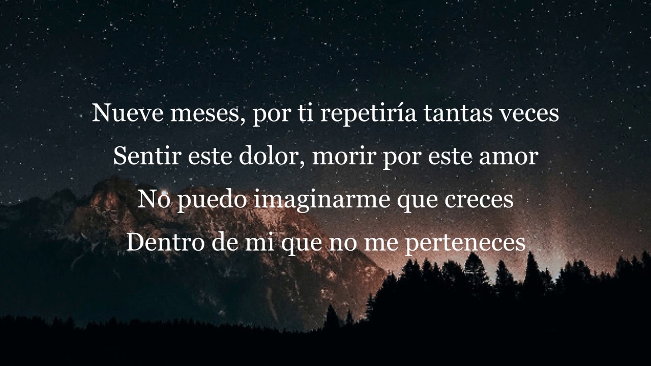 9 meses dentro 9 meses fuera frases