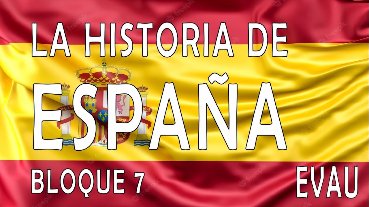 bloque 7 historia de españa sek