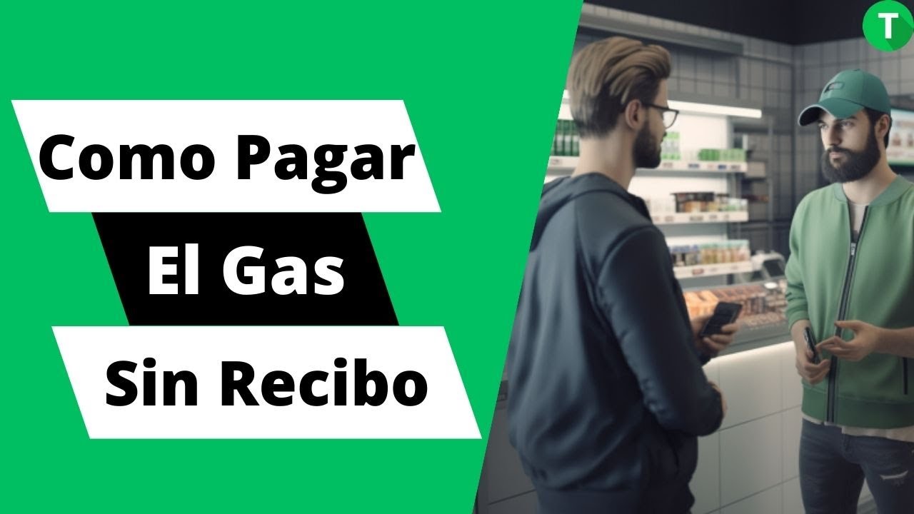 como saber que compañía de gas tengo sin factura