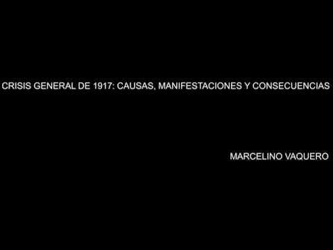 crisis de 1917 causas y consecuencias