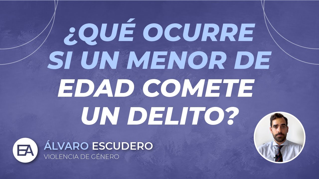 cuando un menor comete un delito