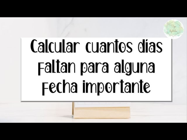 cuanto falta para el 12 de mayo
