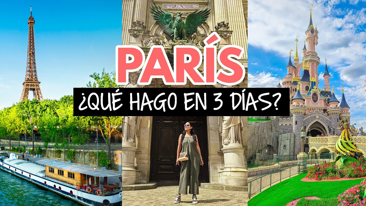 cuantos dias se necesitan para ver paris