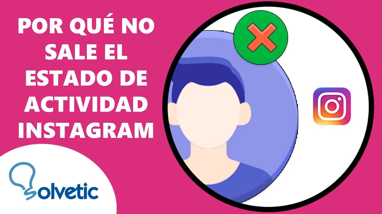 estado de actividad instagram no funciona