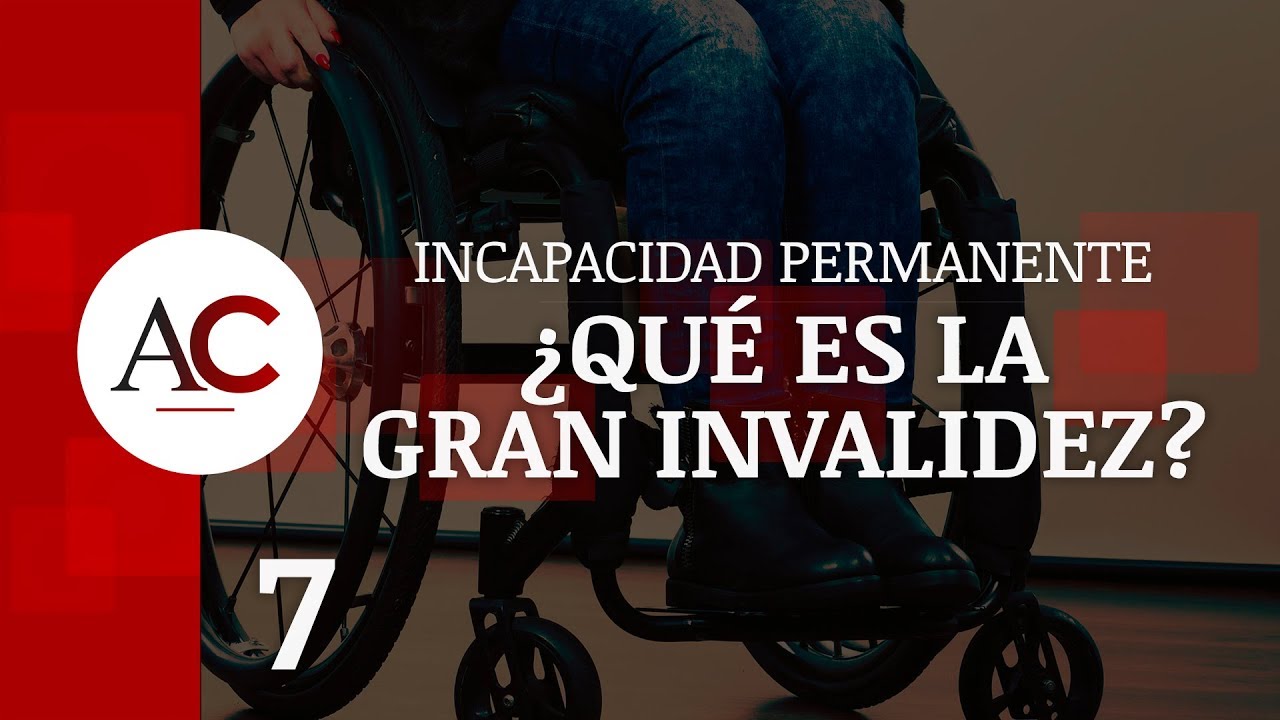 gran invalidez y ley de dependencia