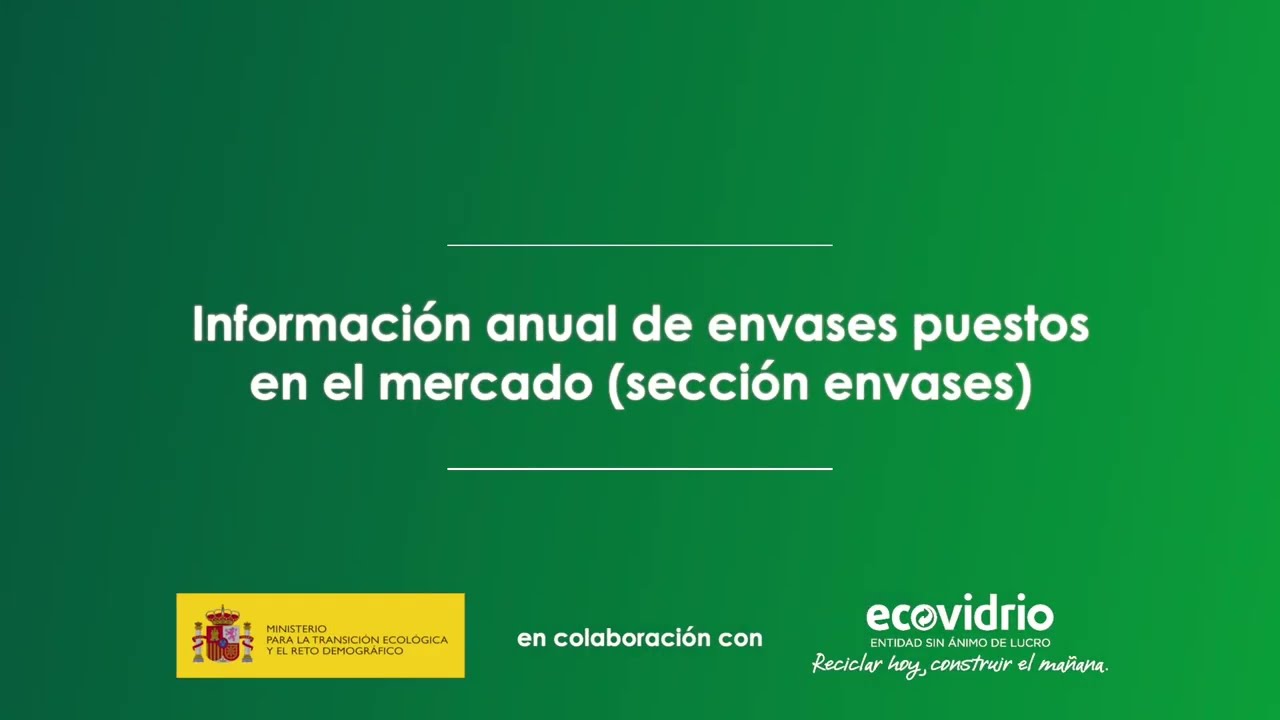 información anual sobre los envases puestos en el mercado nacional