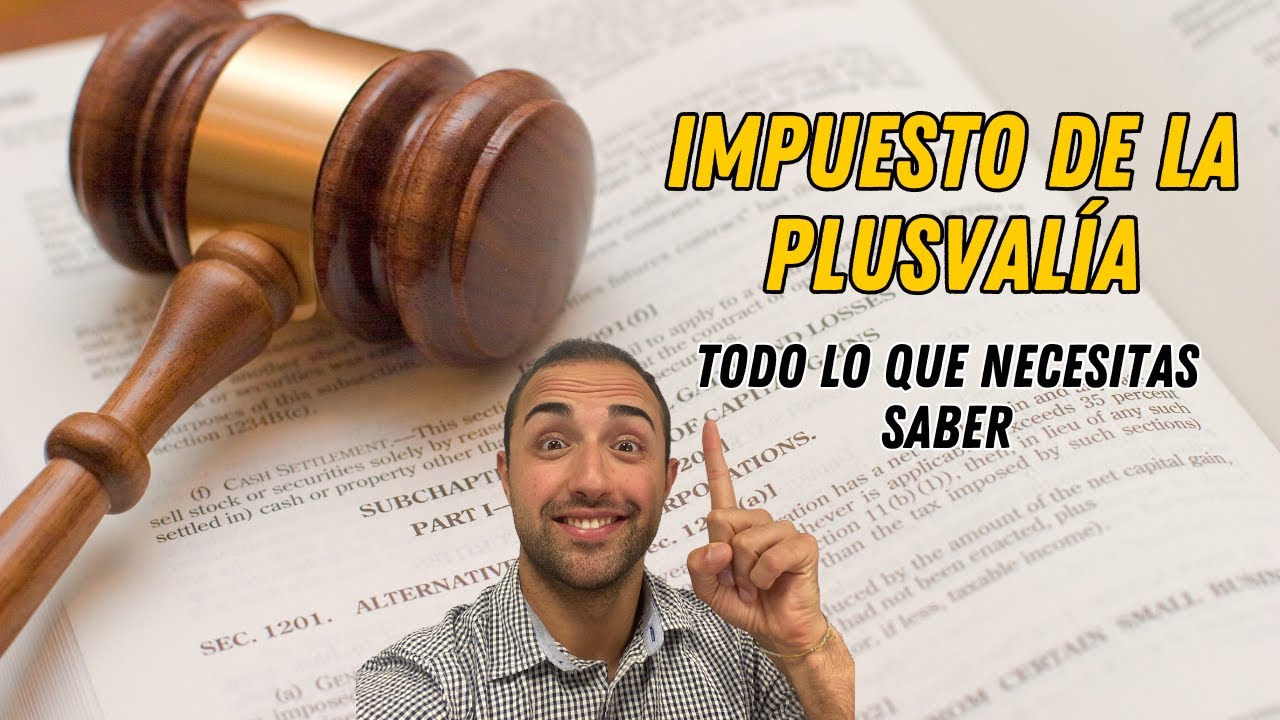 plusvalia metodo objetivo o estimacion directa