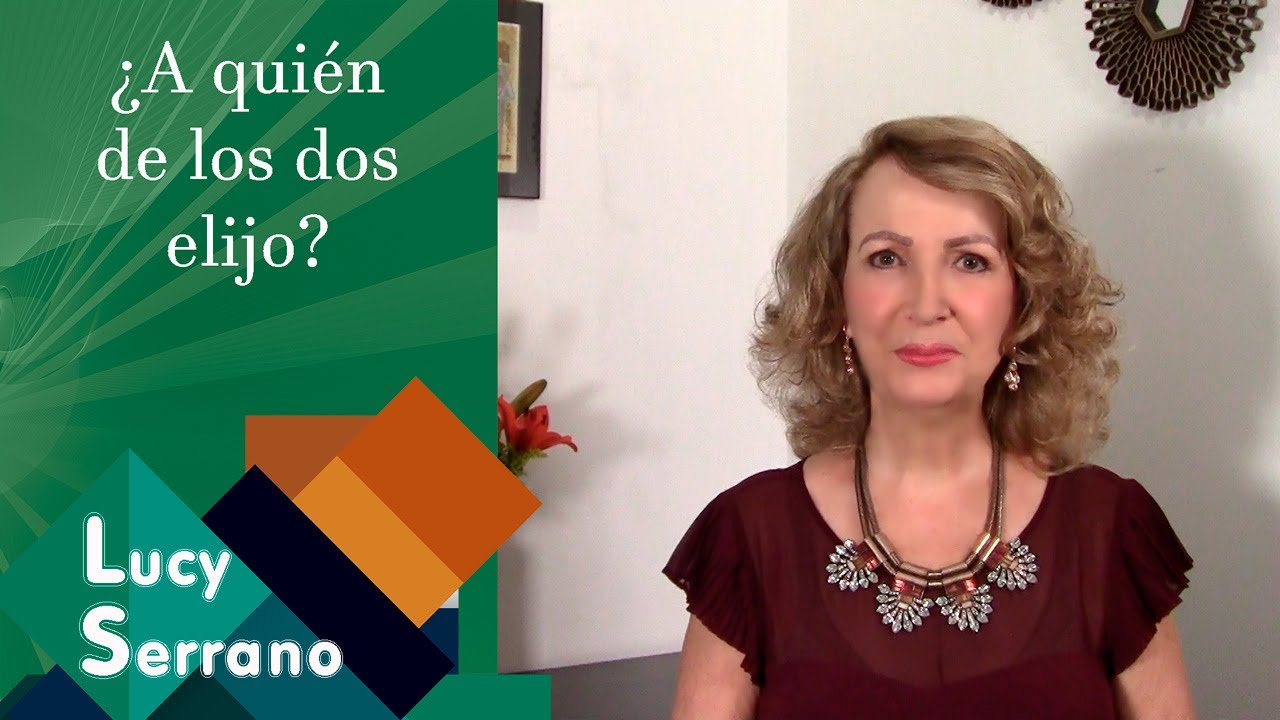 si tienes que elegir entre dos personas elige la segunda