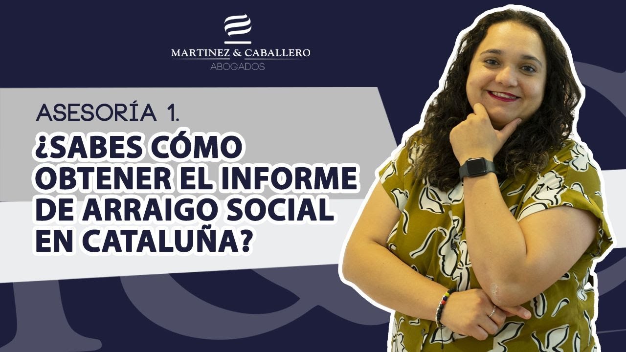 solicitud de informe de arraigo social en cataluña pdf