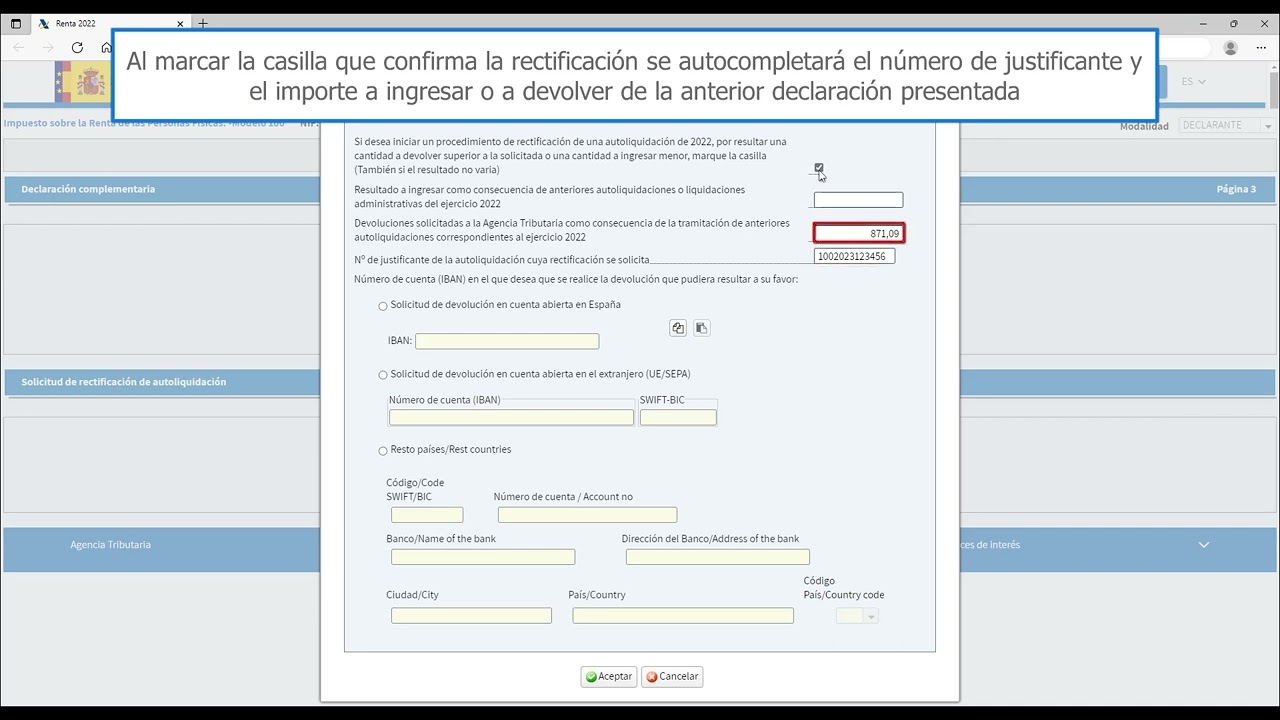 su solicitud de rectificación de autoliquidación ha sido presentada foro