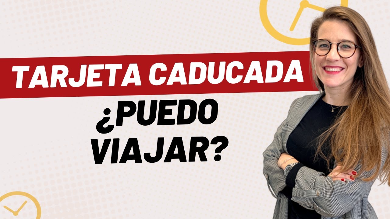 tarjeta residencia caducada fuera de españa