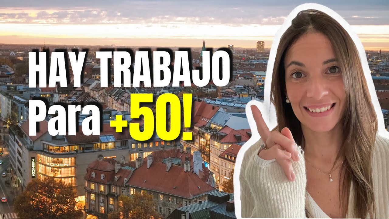 trabajo en alemania para mayores de 50 años