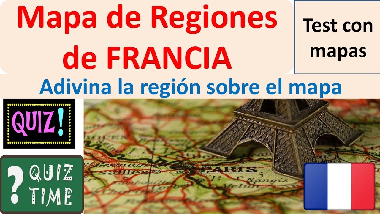 cuáles son las 13 regiones de francia