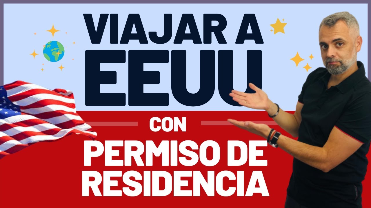 cubano con residencia española puede viajar a estados unidos