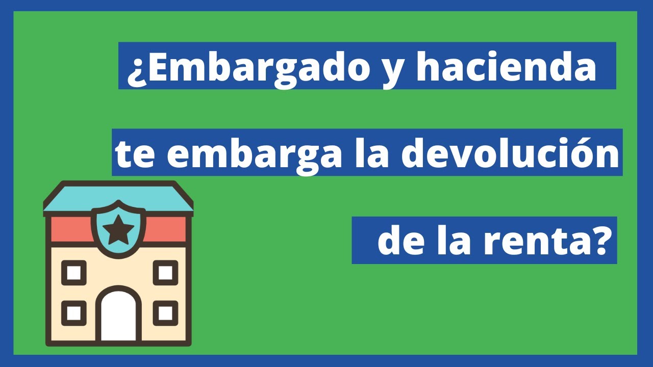 embargo judicial de la declaracion de la renta conjunta