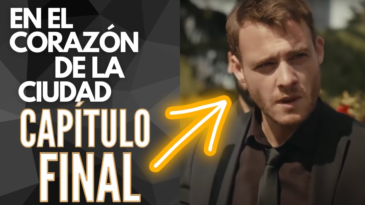 en el corazon de la ciudad capitulo 23 en español