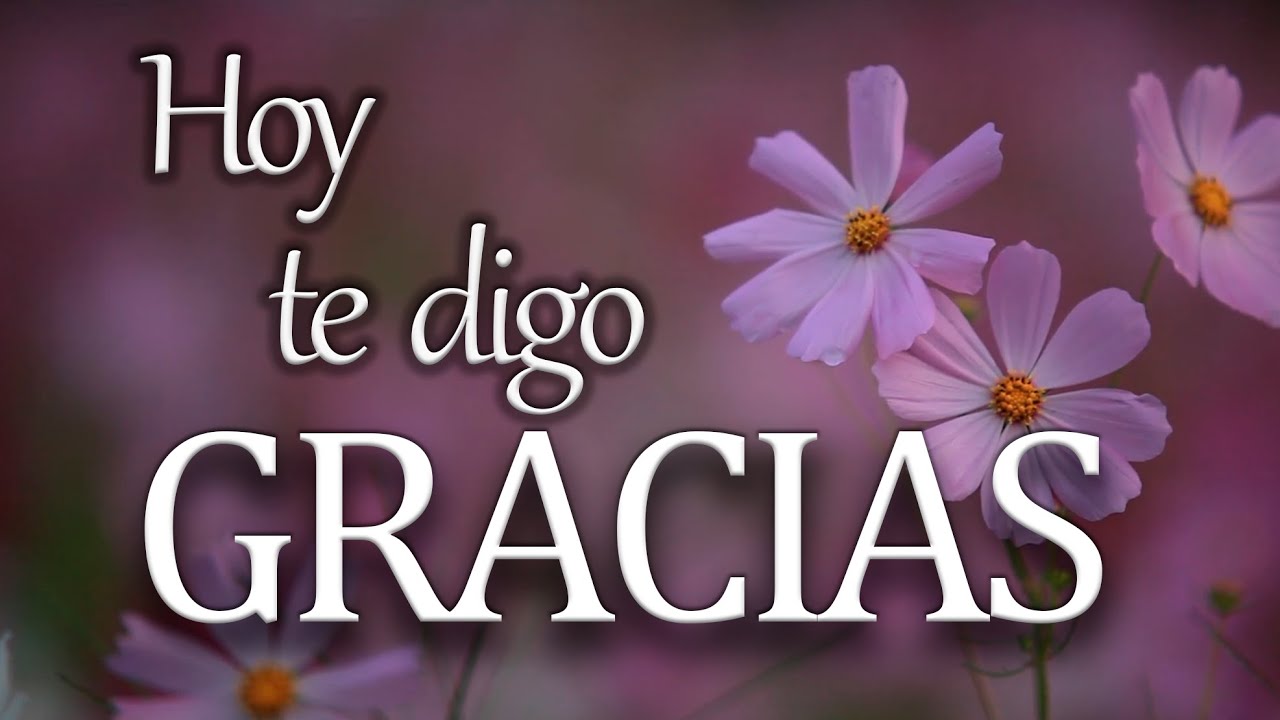 gracias por acompañarnos en este día tan especial