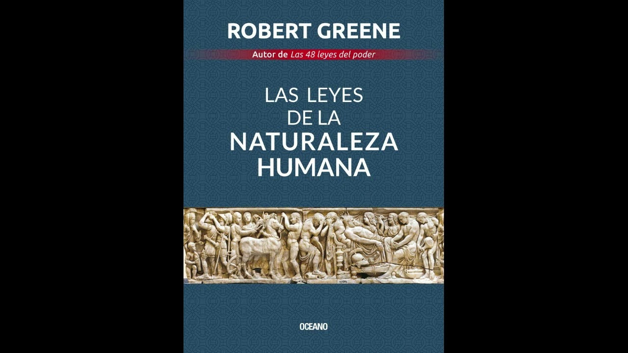 las leyes de la naturaleza humana pdf