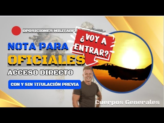 nota de corte academia general militar