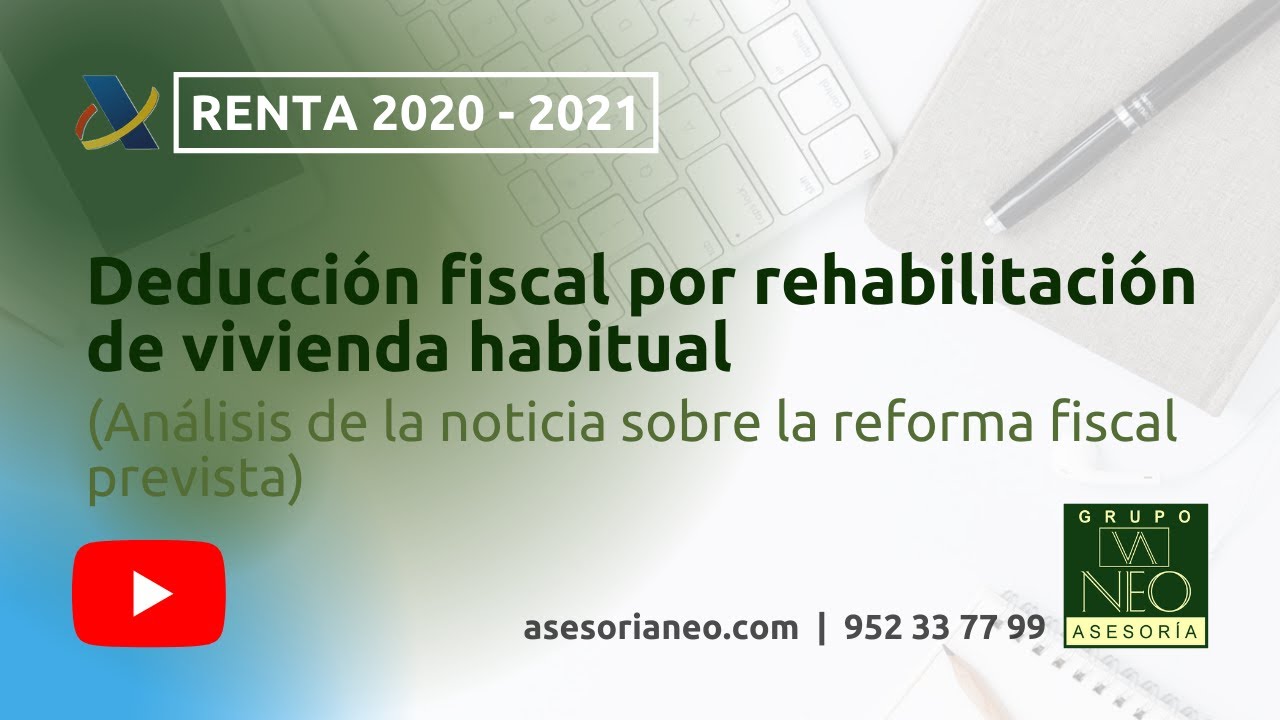 por rehabilitación de la vivienda habitual