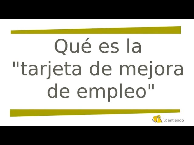 que es la mejora de empleo