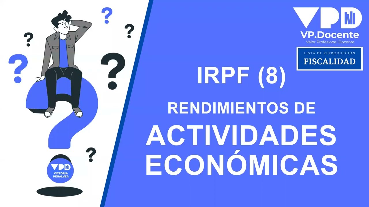 rendimientos del trabajo vs actividades economicas