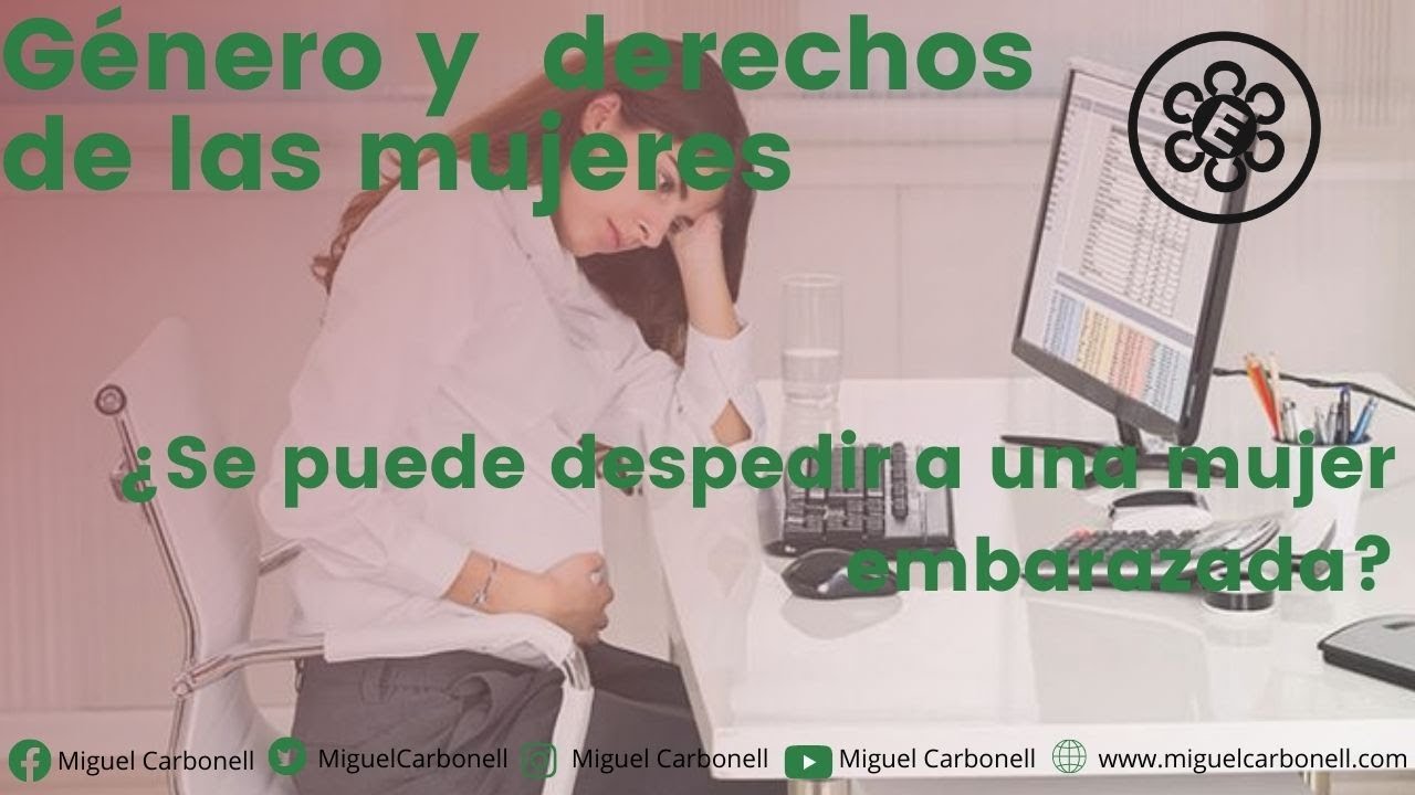 se puede despedir a una mujer con hijos