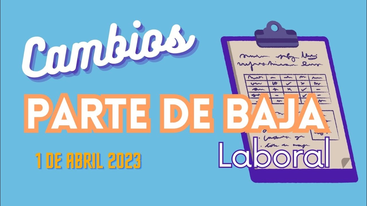 bajas a partir del 1 de abril