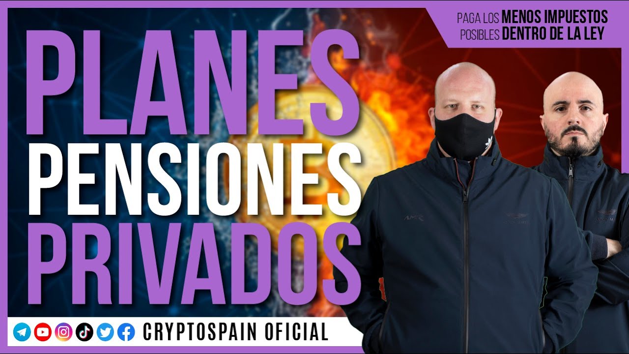 como funciona un plan de pensiones privado