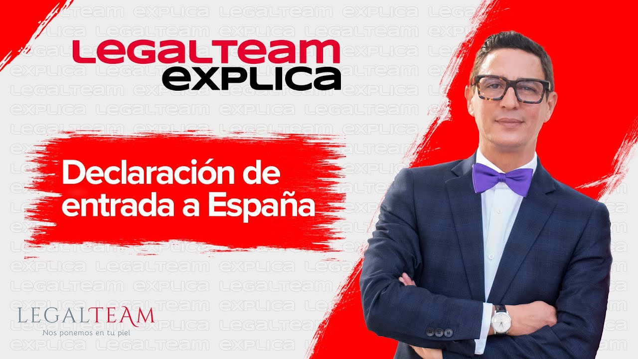 declaración de entrada en territorio español