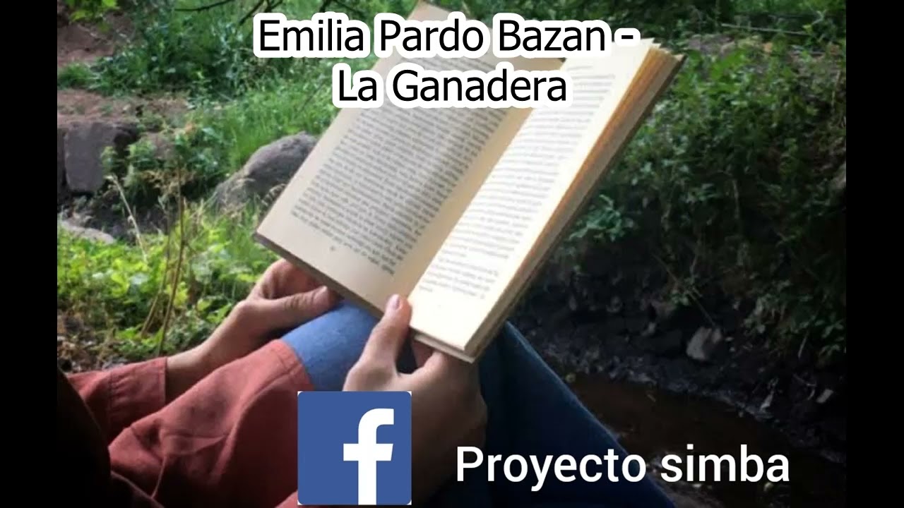 la ganadera emilia pardo bazan resumen