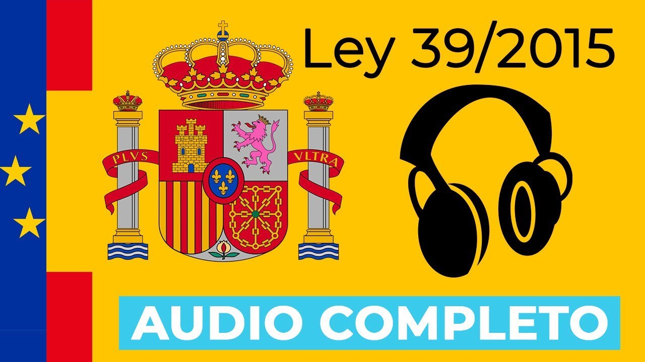 ley del procedimiento administrativo comun de las administraciones publicas