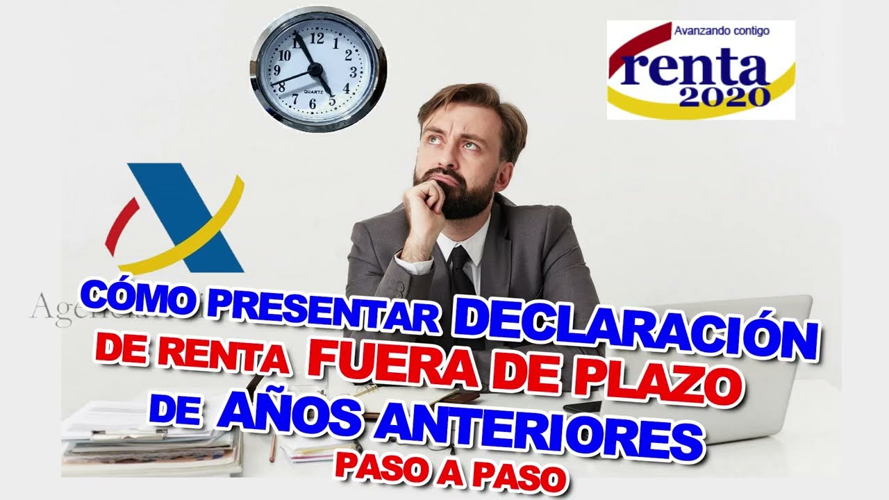 renta fuera de plazo a devolver